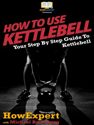 cover image of How to Use Kettlebell